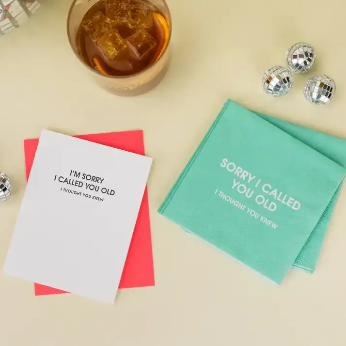 Sorry I Called You Aged - Cocktail Napkins